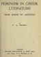 [Gutenberg 59205] • Feminism in Greek Literature from Homer to Aristotle